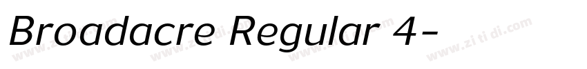 Broadacre Regular 4字体转换